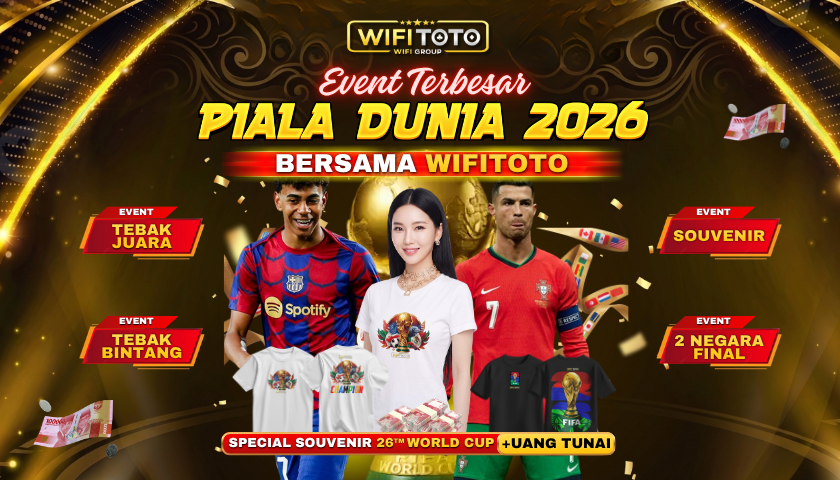 EVENT TERBESAR PIALA DUNIA WIFITOTO